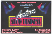2007 Anton in
                Show Business