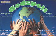2009
                Godspell