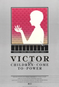 1982 Victor,
                or Children Come to Power
